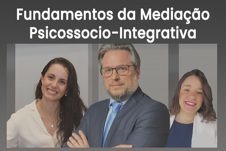 Fundamentos da Mediação Psicossocio-Integrativa